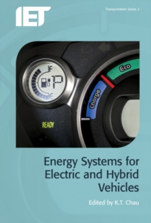 Energy Systems for Electric and Hybrid Vehicles, Hardback Book Energy Systems for Electric and Hybrid Vehicles, Hardback Book