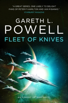 Fleet of Knives: An Embers of War Novel, Paperback / softback Book Fleet of Knives: An Embers of War Novel, Paperback / softback Book