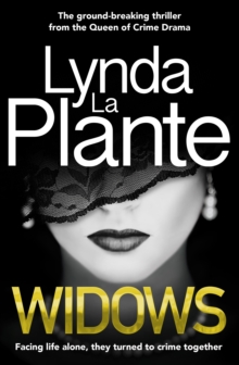 Widows : Soon to be a major feature film, Paperback Book Widows : Soon to be a major feature film, Paperback Book