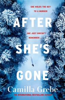 After She's Gone, Hardback Book After She's Gone, Hardback Book