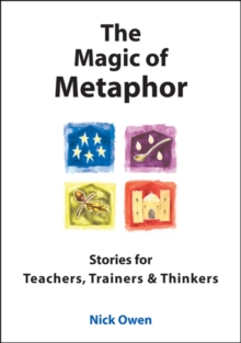 The Magic of Metaphor : Stories for Teachers, Trainers and Thinkers - Audiobook, eAudiobook MP3 eaudioBook The Magic of Metaphor : Stories for Teachers, Trainers and Thinkers - Audiobook, eAudiobook MP3 eaudioBook