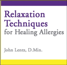 Relaxation Techniques for Healing Allergies, eAudiobook MP3 eaudioBook Relaxation Techniques for Healing Allergies, eAudiobook MP3 eaudioBook