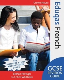 Eduqas GCSE Revision Guide French, Paperback / softback Book Eduqas GCSE Revision Guide French, Paperback / softback Book