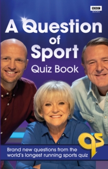 A Question of Sport Quiz Book : Brand new questions from the world's longest running sports quiz, Hardback Book A Question of Sport Quiz Book : Brand new questions from the world's longest running sports quiz, Hardback Book