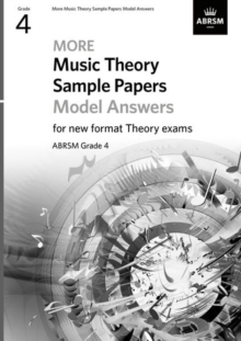 More Music Theory Sample Papers Model Answers, ABRSM Grade 4, Sheet music Book More Music Theory Sample Papers Model Answers, ABRSM Grade 4, Sheet music Book