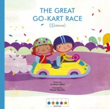 STEAM Stories: The Great Go-Kart Race (Science), Paperback / softback Book STEAM Stories: The Great Go-Kart Race (Science), Paperback / softback Book