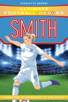 Smith (Ultimate Football Heroes), Paperback / softback Book Smith (Ultimate Football Heroes), Paperback / softback Book