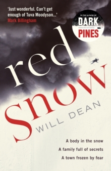 Red Snow : A Tuva Moodyson Mystery, Hardback Book Red Snow : A Tuva Moodyson Mystery, Hardback Book