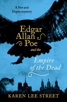 Edgar Allan Poe and The Empire of the Dead, Paperback / softback Book Edgar Allan Poe and The Empire of the Dead, Paperback / softback Book