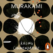 Killing Commendatore, CD-Audio Book Killing Commendatore, CD-Audio Book