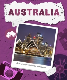 Go Exploring! Continents and Oceans: Australia, Hardback Book Go Exploring! Continents and Oceans: Australia, Hardback Book