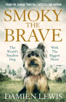 Smoky the Brave, Hardback Book Smoky the Brave, Hardback Book