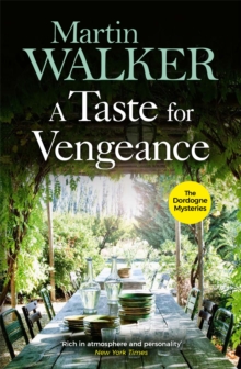 A Taste for Vengeance : The Dordogne Mysteries 11, Paperback / softback Book A Taste for Vengeance : The Dordogne Mysteries 11, Paperback / softback Book