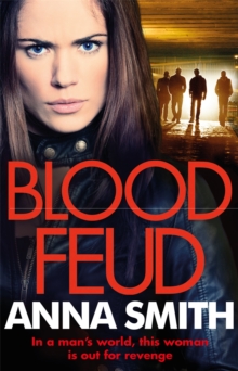 Blood Feud : The gripping, gritty gangster thriller that everybody's talking about!