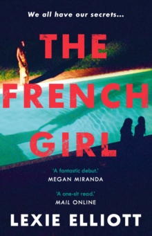 The French Girl, Paperback / softback Book The French Girl, Paperback / softback Book