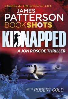 Kidnapped : BookShots, Paperback Book Kidnapped : BookShots, Paperback Book