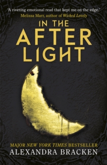 A Darkest Minds Novel: In the Afterlight : Book 3