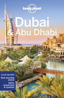 Lonely Planet Dubai & Abu Dhabi, Paperback / softback Book Lonely Planet Dubai & Abu Dhabi, Paperback / softback Book