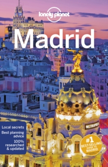 Lonely Planet Madrid, Paperback / softback Book Lonely Planet Madrid, Paperback / softback Book