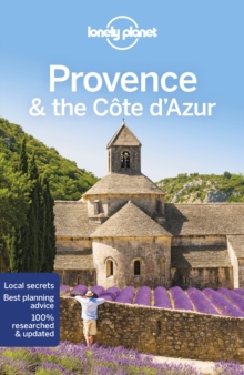 Lonely Planet Provence & the Cote d'Azur, Paperback / softback Book Lonely Planet Provence & the Cote d'Azur, Paperback / softback Book