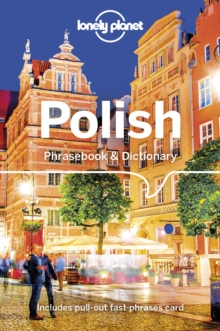 Lonely Planet Polish Phrasebook & Dictionary, Paperback / softback Book Lonely Planet Polish Phrasebook & Dictionary, Paperback / softback Book