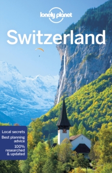 Lonely Planet Switzerland, Paperback / softback Book Lonely Planet Switzerland, Paperback / softback Book