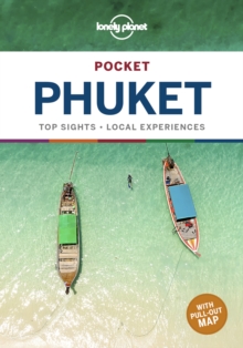 Lonely Planet Pocket Phuket, Paperback / softback Book Lonely Planet Pocket Phuket, Paperback / softback Book