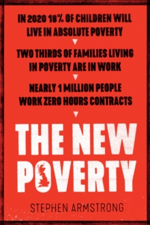 The New Poverty, Paperback / softback Book The New Poverty, Paperback / softback Book