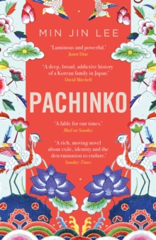 Pachinko : The New York Times Bestseller, Paperback / softback Book Pachinko : The New York Times Bestseller, Paperback / softback Book