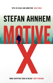 Motive X, Hardback Book Motive X, Hardback Book