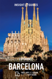 Insight Guides Experience Barcelona (Travel Guide with free eBook), Paperback / softback Book Insight Guides Experience Barcelona (Travel Guide with free eBook), Paperback / softback Book
