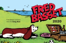 Fred Basset Yearbook 2020 : Witty Comic Strips from Britain's Best-Loved Basset Hound, Paperback / softback Book Fred Basset Yearbook 2020 : Witty Comic Strips from Britain's Best-Loved Basset Hound, Paperback / softback Book