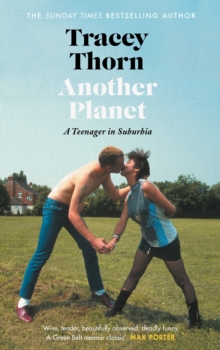 Another Planet : A Teenager in Suburbia, Hardback Book Another Planet : A Teenager in Suburbia, Hardback Book