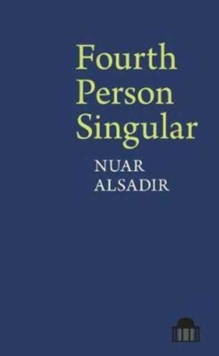 Fourth Person Singular, Paperback / softback Book Fourth Person Singular, Paperback / softback Book