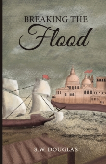 Breaking the Flood, Paperback Book Breaking the Flood, Paperback Book