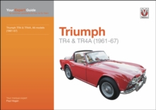 Triumph TR4 & TR4A : Your expert guide to common problems and how to fix them