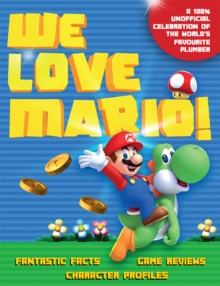 We Love Mario, Paperback / softback Book We Love Mario, Paperback / softback Book