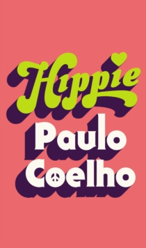 Hippie, Paperback / softback Book Hippie, Paperback / softback Book