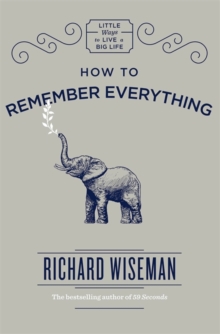 How to Remember Everything, Hardback Book How to Remember Everything, Hardback Book