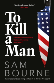 To Kill a Man, Paperback / softback Book To Kill a Man, Paperback / softback Book