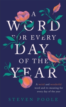 A Word for Every Day of the Year, Hardback Book A Word for Every Day of the Year, Hardback Book
