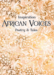 African Voices : Poetry & Tales