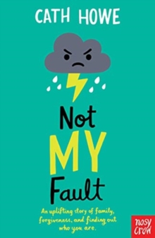 Not My Fault, Paperback / softback Book Not My Fault, Paperback / softback Book