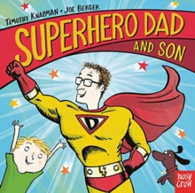 Superhero Dad and Son, Board book Book Superhero Dad and Son, Board book Book