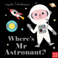 Where's Mr Astronaut?, Hardback Book Where's Mr Astronaut?, Hardback Book