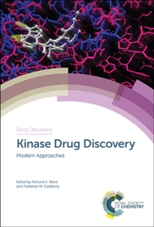 Kinase Drug Discovery : Modern Approaches