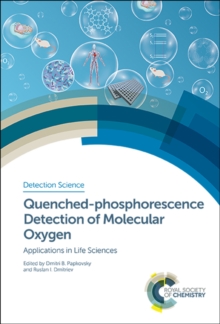 Quenched-phosphorescence Detection of Molecular Oxygen : Applications in Life Sciences