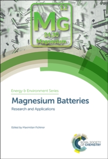 Magnesium Batteries : Research and Applications