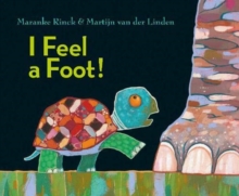 I Feel a Foot!, Hardback Book I Feel a Foot!, Hardback Book