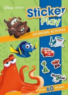 PIXAR: Sticker Play Adventure Activities, Paperback / softback Book PIXAR: Sticker Play Adventure Activities, Paperback / softback Book